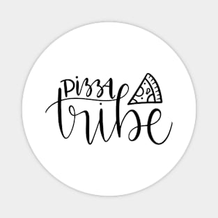 Pizza Tribe Magnet